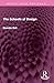 The Schools of Design (Routledge Revivals)