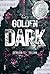 Golden Dark (Vol. 2) by Serilda Tellon