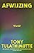 Afwijzing by Tony Tulathimutte