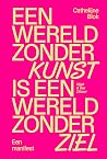 Een wereld zonder...