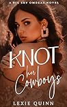 Knot Her Cowboys:...