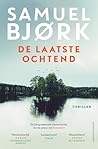 De laatste ochtend (Munch & Kruger Book 5) (Dutch Edition)