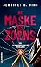 Die Maske des Zorns: Ein Richard-Schwarz-Thriller (LKA-Ermittler Richard Schwarz 3) (German Edition)