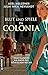 Blut und Spiele in Colonia:...