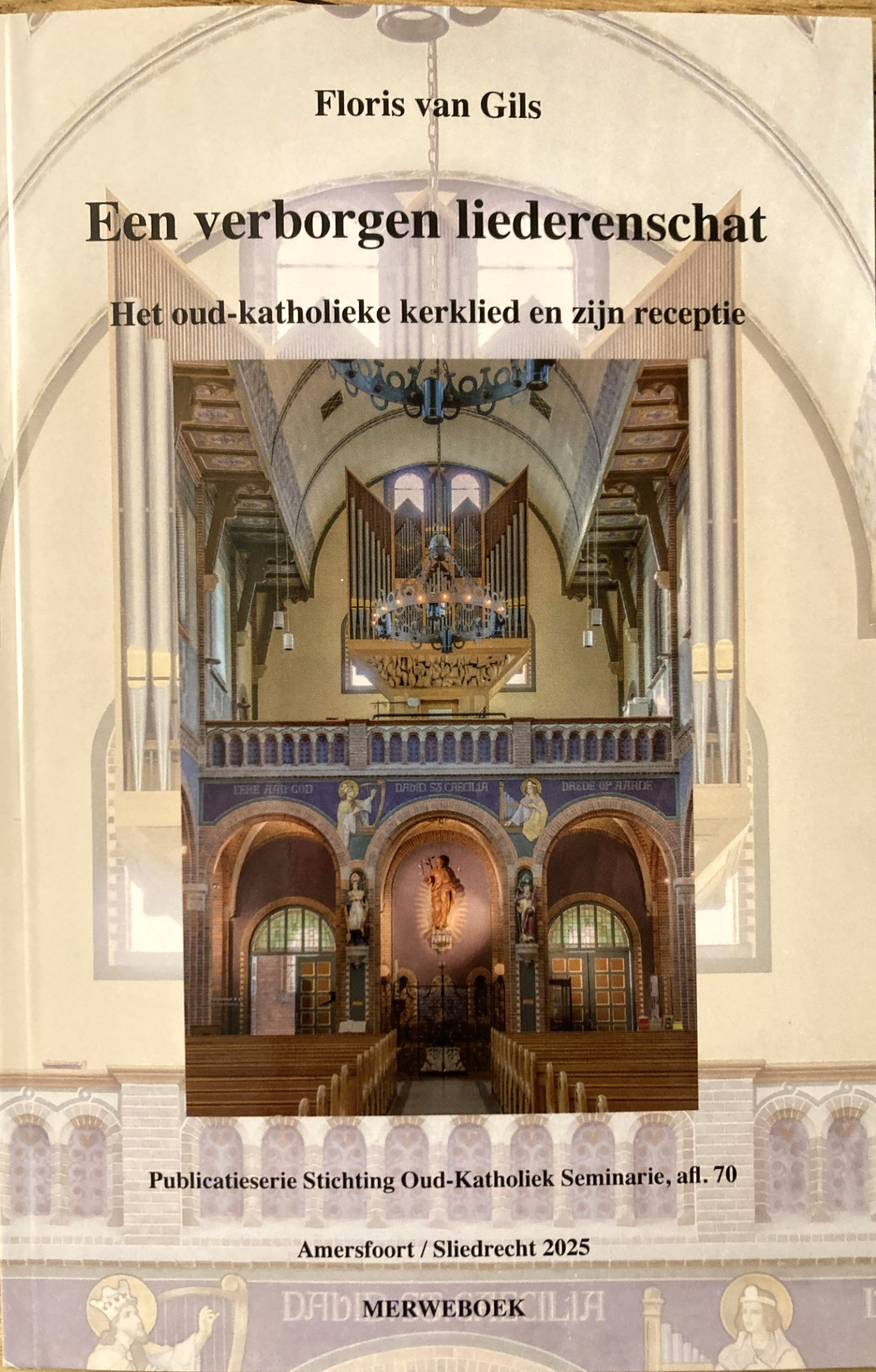 Een verborgen liederenschat: het oud-katholieke kerklied en zijn receptie