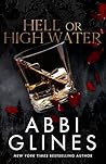 Hell or High Water by Abbi Glines