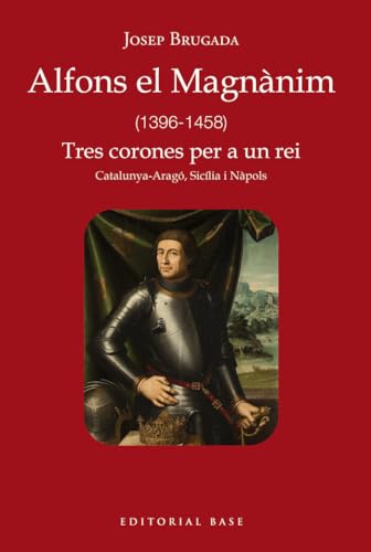 Alfons el Magnànim (1396-1458)