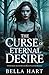 The curse of Eternal Desire by Bella Hart