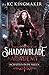 Shadowblade Academy 4: Scha...