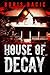House of Decay