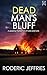 DEAD MAN'S BLUFF a gripping crime thriller