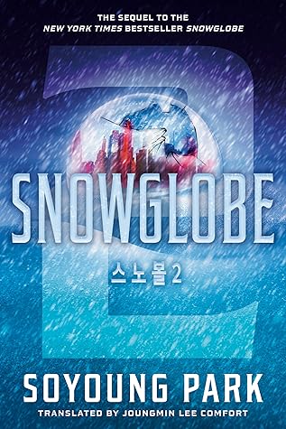 Snowglobe 2 (The Snowglobe Duology, #2)