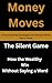 Money Moves by Michael Fletcher