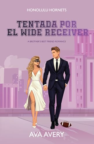 Tentada por el Wide Receiver (Honolulu Hornets #2)