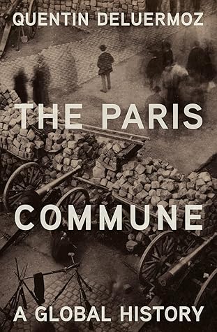 The Paris Commune: A Global History
