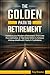 The Golden Path to Retireme...