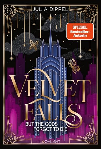 Velvet Falls, but the Gods forgot to die (Velvet-Dilogie, #1)