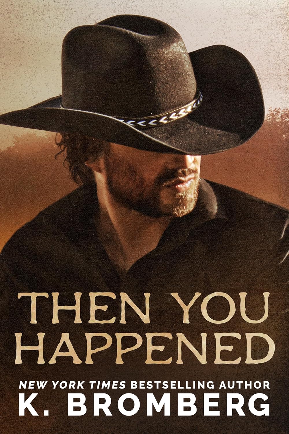 Then You Happened (Kindle Edition)