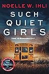 Such Quiet Girls