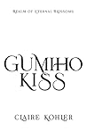 Gumiho Kiss: A Ko...
