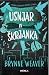 Usnjar in Škrjanka (The Ruinous Love Trilogy, #2)