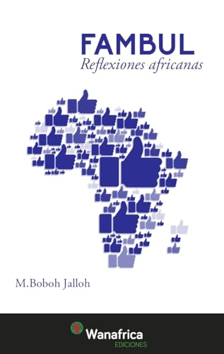 FAMBUL Reflexiones africanas (Spanish Edition)