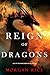 Reign of Dragons (Age of the Sorcerers #11)