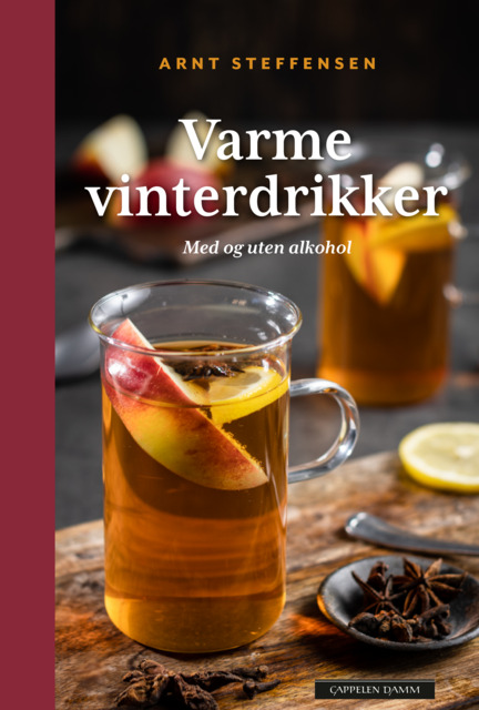 Varme vinterdrikker: med og uten alkohol