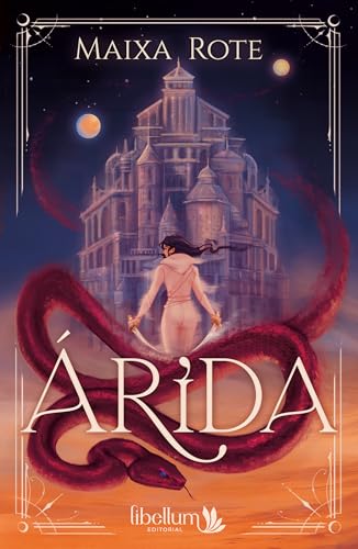 Árida: Crónicas de la Musa del Silencio 1 (Spanish Edition)