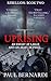 Uprising (Rebellion Book 2) by Paul Bernardi
