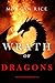 Wrath of Dragons by Morgan Rice