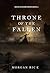 Throne of the Fallen (Kings and Sorcerers #8)