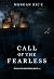 Call of the Fearless (Kings...