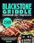 Blackstone Griddle Cookbook for Beginners by Jessica Blow