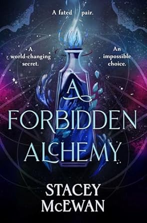 A Forbidden Alchemy (The Artisan Trilogy)