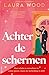 Achter de schermen (Theo & Cynthie, #2)