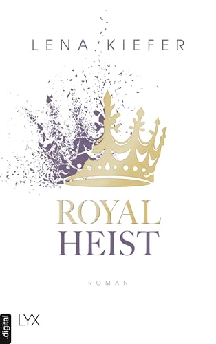 Royal Heist (Royal Heist, #1)