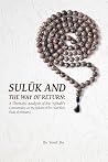 Sulūk and the Way...