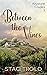 Between the Vines (Keystone Couples, #3)