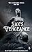 Jax's Vengeance: The Silver...