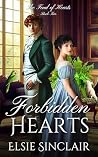 Forbidden Hearts: The Feud of Hearts Book 2: A Friends-to-Lovers Clean Regency Romance Forbidden Hearts: The Feud of Hearts Book 2: A Friends-to-Lovers Clean Regency Romance