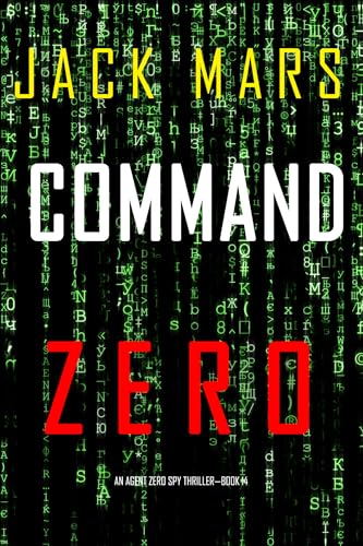 Command Zero (Agent Zero #14)
