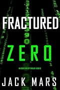 Fractured Zero