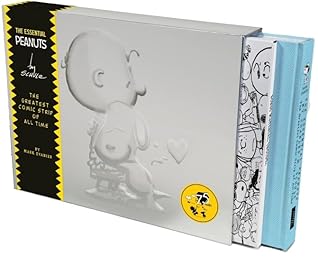 The Essential Peanuts by Charles M. Schulz: The Greatest Comic Strip of All Time