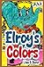 Elroy's Colors