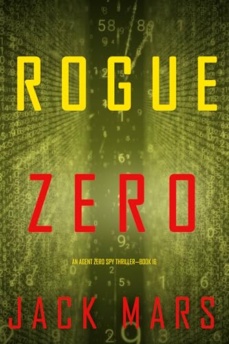 Rogue Zero (Agent Zero #16)