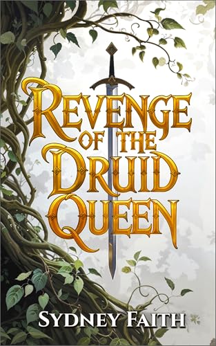 Revenge of the Druid Queen (Kindle Edition)