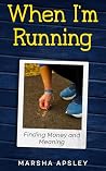 When I'm Running:...