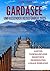 GARDASEE UMFASSENDER REISEF...