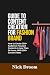 GUIDE TO CONTENT CREATION F...